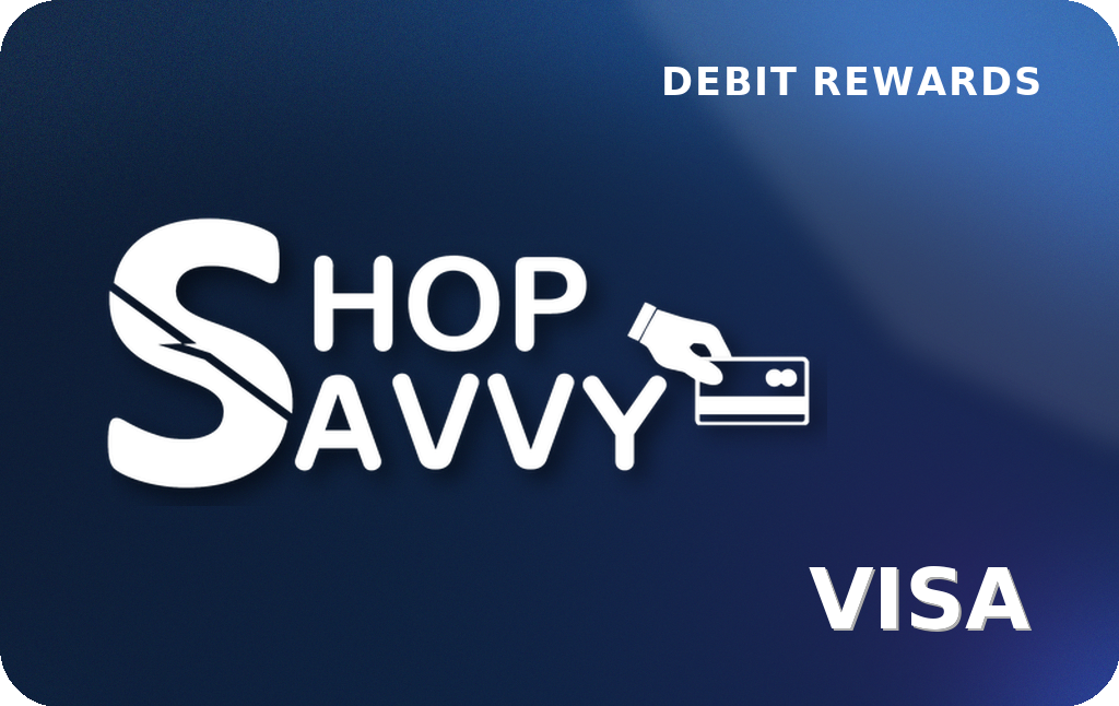 Shop Savvy Rewards Card - Your all-in-one digital wallet for rewards and payments